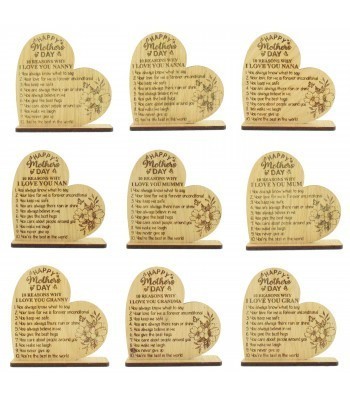 Laser Cut Oak Veneer 'Happy Mother's Day. 10 Reasons Why I Love You...' Engraved Heart on a Stand - Options